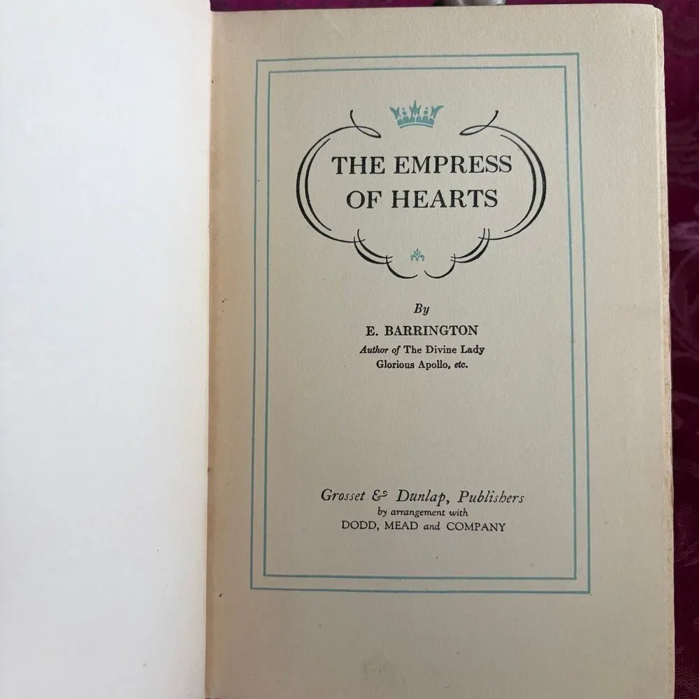 1928 The Empress of Hearts by E. Barrington, Vintage Book, Marie Antoinette